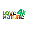 Love Nature 4K