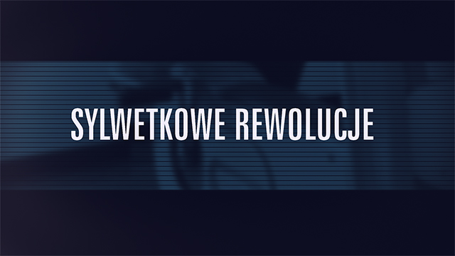 Sylwetkowe Rewolucje