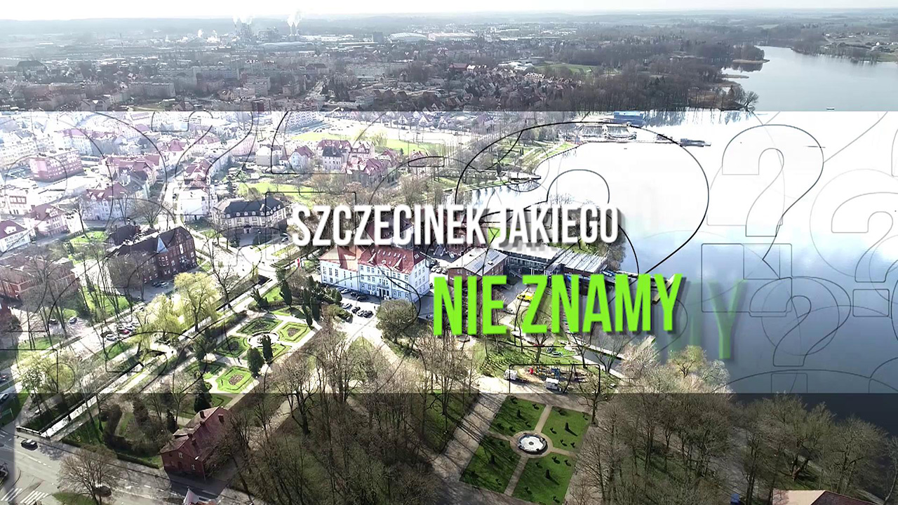 Szczecinek jakiego nie znamy